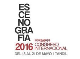 I Congreso de Escenografía, Tandil, Mayo 2016