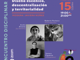 Semana 2 Territorios: Encuentros Disciplinares: Diseño escénico, descentralización y territorialidad.